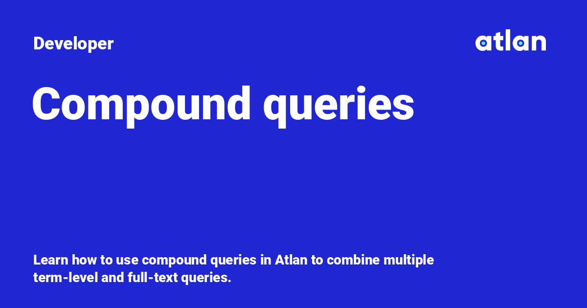 Compound queries - Developer